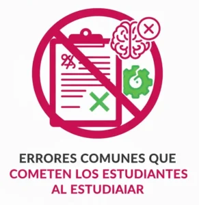 Errores Comunes que Cometen los Estudiantes al Estudiar